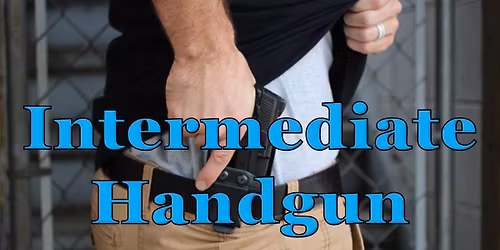 Intermediate Handgun