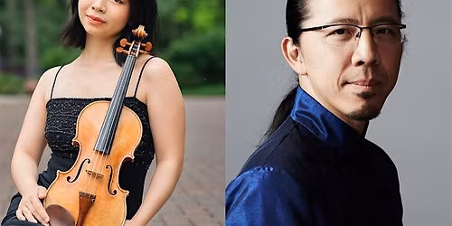 Frederic Chiu, Piano, + Karisa Chiu, Violin Performance
