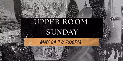 Upper Room Sunday