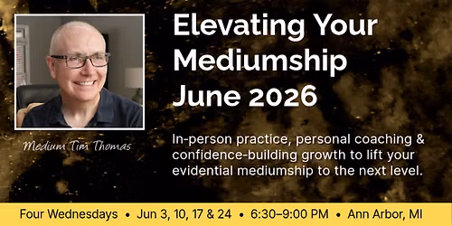 Elevating Your Mediumship 4-Week Series