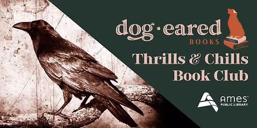 Dog-Eared Books Thrills & Chills Book Club