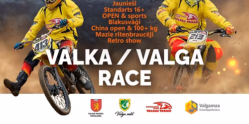 Valka\/Valga RACE "Zelta mop\u0113ds"