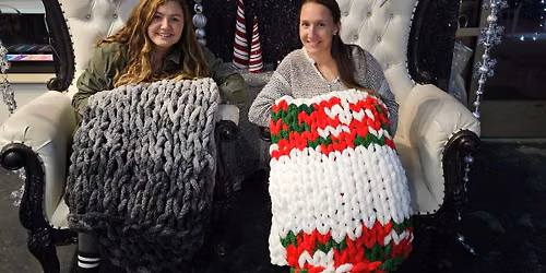 Oct 22nd - LushLOUNGE Chunky Knit Blanket Workshop 
