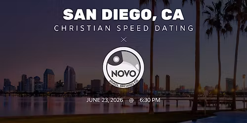 \u271d\ufe0fSan Diego Christian Speed Dating | IYKYK Dating | 20s-30s | 6\/23\/26