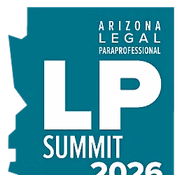 Arizona Legal Paraprofessional Summit 2026