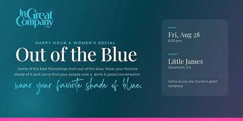 Out of the Blue - Women's Social & Happy Hour \ud83e\ude75
