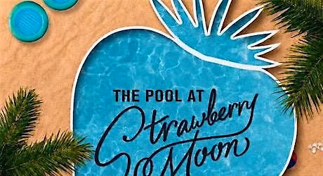 C4 Energy Presents: Deni Costa at Strawberry Moon Pool Party