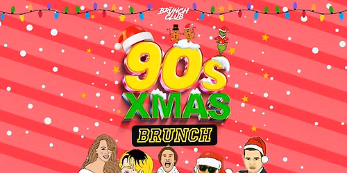 90's Xmas Bottomless Brunch - Leeds — Home Nightclub Leeds