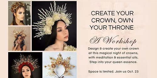 Creating Queens Crown Making Workshop