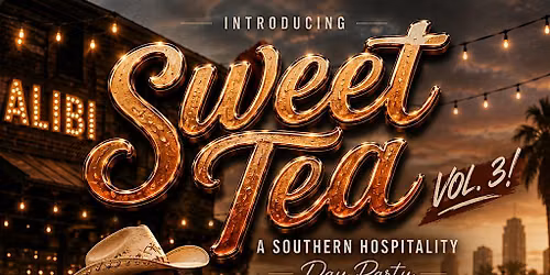 Sweet Tea Vol. 3 A Southern Hospitality Darty