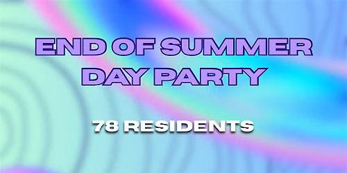 SevenEight End Of Summer Day Party