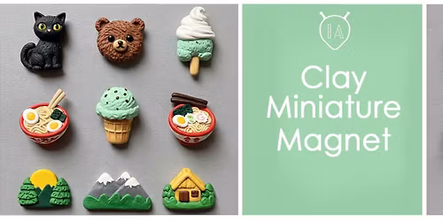 Clay Miniature Magnet making