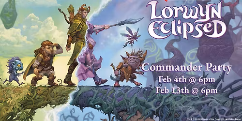 MTG Lorwyn Eclipsed Commander Party