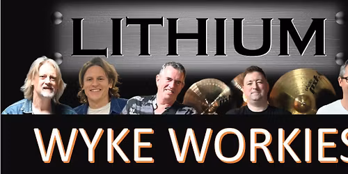 Lithium Live at Wyke Regis Working Mens Club