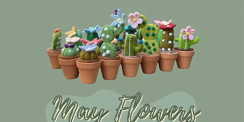 Needle Felting 101: Flowering Succulents Workshop