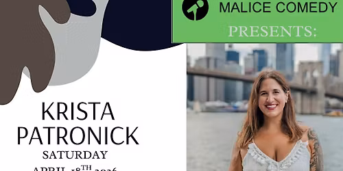 COMEDIAN, KRISTA PATRONICK