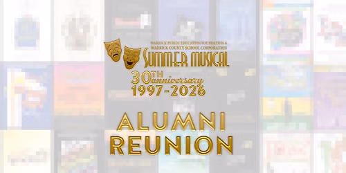 30th Anniversary Alumni Reunion