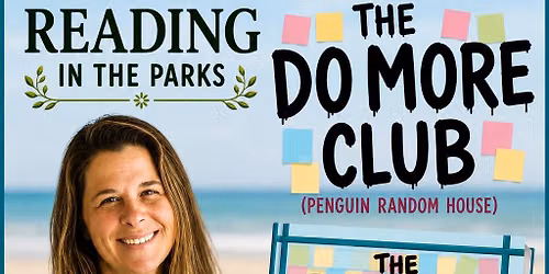 Reading in the Parks with author Dana Kramaroff, The Do More Club