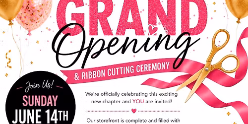 Grand Opening & Ribbon Cutting Ceremony - Top This Party Co.