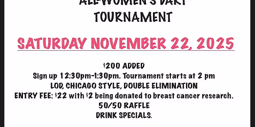 1st Annual Does and Divas All-Women\u2019s Dart Tournament