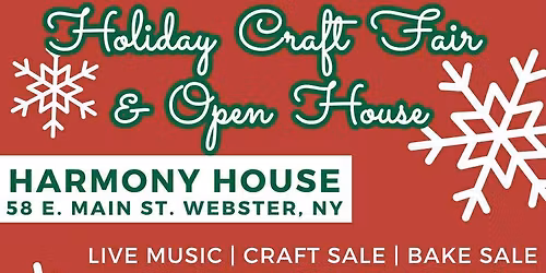 Harmony House Holiday Craft Fair & Open House