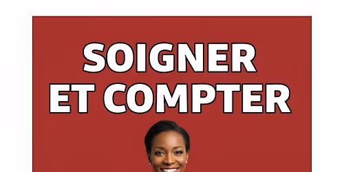 Soigner et Compter \u00e0 Montr\u00e9al