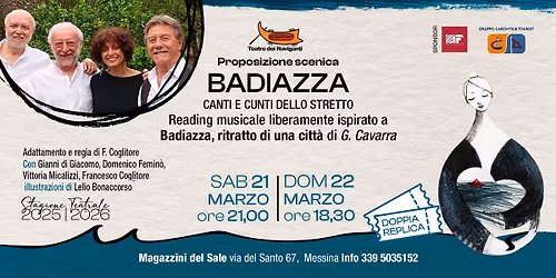BADIAZZA - CANTI E CUNTI DELLO STRETTO - DOPPIA REPLICA