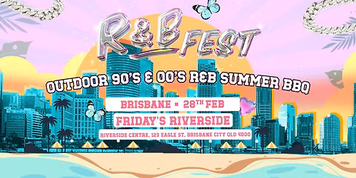 R&B Fest Summer BBQ - Brisbane