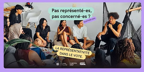 Pas repr\u00e9sent\u00e9-es, pas concern\u00e9-es ? La repr\u00e9sentativit\u00e9 dans le vote.