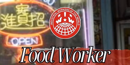 IWW Food Worker Movie Night