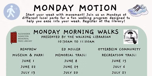 Monday Motion Morning Walks - Adults