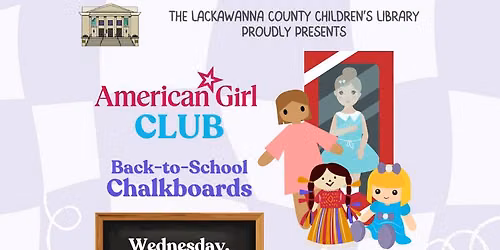 American Girl Doll Club: Back-to-School Chalkboards