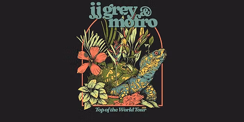 JJ Grey & Mofro \u2013 Top of the World Tour - St. Louis MO