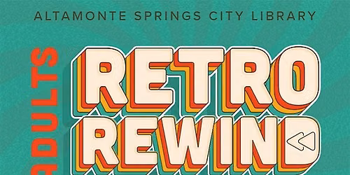 Retro Rewind (Adult Version): Nostalgia Craft Day