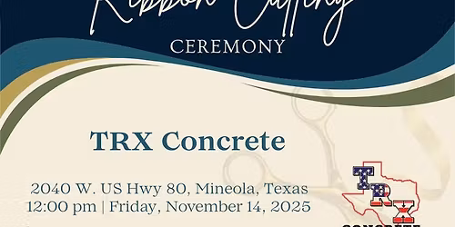 Ribbon Cutting - TRX Concrete