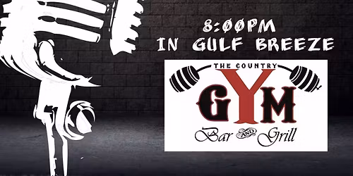 Open Mic Night at The Country Gym in Gulf Breeze