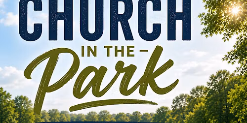Church in the park!