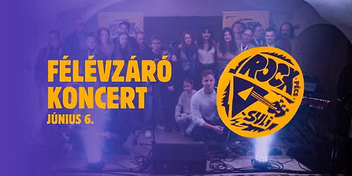 ROCKSULI F\u00c9L\u00c9VZ\u00c1R\u00d3 KONCERT