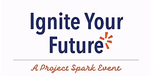 Ignite Your Future: A Project Spark Event - Rocky Mount