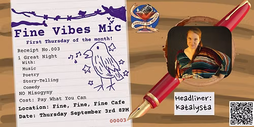 Fine Vibes Open Mic for Comedy, Music, Poetry & Storytelling