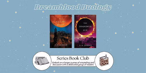 Series Book Club: Shadowed Sun (Dreamblood 2) by N. K. Jemison