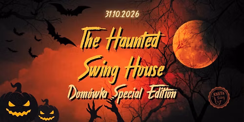 \ud83c\udf83 The Haunted Swing House \ud83c\udf83 | Dom\u00f3wka Special Edition | 31 pa\u017adziernika