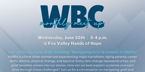 Women's Business Council: Navigating Grief & Growth in Midlife