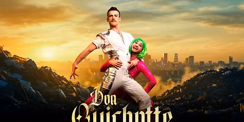 DON QUICHOTTE Chor\u00e9graphie et mise en sc\u00e8ne Marie-Claude Pietragalla et Julien Derouault
