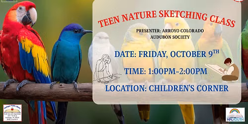 Teen Nature Sketching Class(Presenter: Arroyo Colorado)