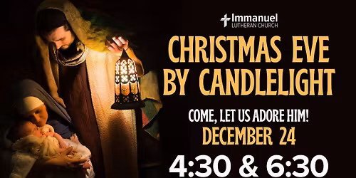 Christmas Eve by Candlelight at Immanuel