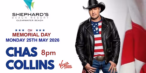 Red, White & Boots Memorial Day with Chas Collins