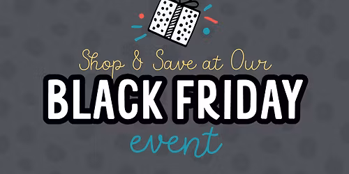 Black Friday Weekend Event 