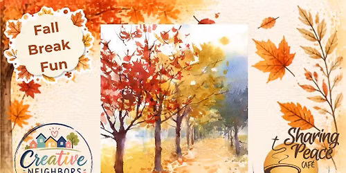 Creative Neighbors- Fall Leaves Watercolors and Pastels