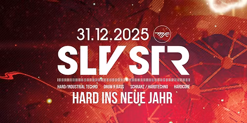 SLVSTR - Hard ins neue Jahr